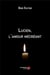 Lucien, l'amour mécréant