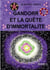 Gandorr et la quête d'immortalité : Tome 3 de la Saga Smiel / Gandorr