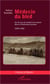 Médecin du bled - sur les pas du médecin de colonie dans le protectorat tunisien, 1881-1956
