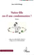 Naître fille est il une condamnation ?