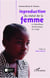 La réproduction du statut de la femme en République Démocratique du Congo