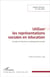 Utiliser les représentations sociales en éducation - exemple de l'éducation au développement durable