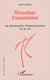 Toucher l'essentiel - la philosophie d'improvisation de la vie