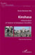 Kinshasa urbanisation et enjeux ecologiques durables