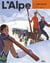 L'Alpe n.87 : Saint-Gervais, un hiver au Mont-Blanc