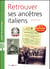 Retrouver ses ancêtres italiens (2e édition)