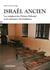 Israël ancien - les origines des prêtres Yahoud et la naissance du judaïsme