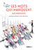 Les mots qui manquent aux parisiens - my little paris