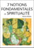 7 notions fondamentales en spiritualité