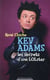 Kev Adams, Les Secrets D'Une Lolstar