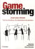 Gamestorming - jouer pour innover