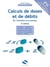 Calculs de doses et de débits - de l'initiation à la pratique