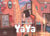 La balade de Yaya Tome 9 : la sonate