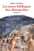 Les lectures bibliques du dimanche - année A