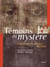 Témoins du mystère - enquête sur les reliques du Christ