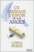 Un message d'espoir de vos anges