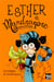 Esther et Mandragore - sortileges et botanique