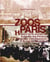 Paris les zoos