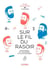 Sur le fil du rasoir - petit traité de pilosophie à l'usage des barbus