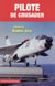 Pilote de Crusader