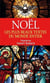 Noël - Les plus beaux textes du monde entier