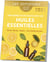 Une année toute douce avec les huiles essentielles (édition 2021)