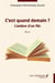 C'est quand demain ? : L'ombre d'un fils