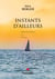 Instants d'ailleurs