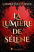 La lumière de Sélène