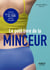Le Petit Livre de la minceur 2021, calories, glucides, lipides... + de 3 600 aliments décryptés