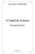 À l'autel de l'amour : Recueil de poésie