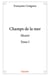 Champs de la mer (Version illustrée) - Tome 1