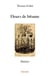 Fleurs de bitume