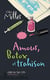 Amour, botox et trahison
