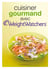 Cuisiner gourmand avec weight watchers