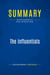 Summary: The Influentials : Review and Analysis of Keller and Berry's Book