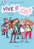 Vive le CM1 ! Tome 3 : notre club de filles