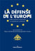 La défense de l'Europe