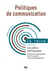 Politiques de communication n.10 : les publics institutionnels