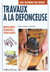 Travaux a la defonceuse - moulures, rainures, feuillures