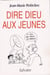 Dire Dieu aux jeunes