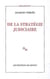 De la strategie judiciaire