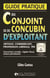 Guide pratique du conjoint ou concubin d'exploitant : Couverture sociale, régime fiscal, statut patrimonial
