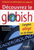 Découvrez le globish - l'anglais allégé en 26 étapes