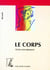 Le corps : textes non bibliques