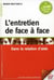 L entretien de face a face
