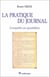 PRATIQUE DU JOURNAL (LA)