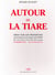Autour de la tiare