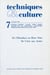 REVUE TECHNIQUES ET CULTURES n.7 : de l'Himalaya au haut Atlas - de l'Asie aux Andes