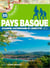 Pays Basque - charme, patrimoine et identité - 55 balades
